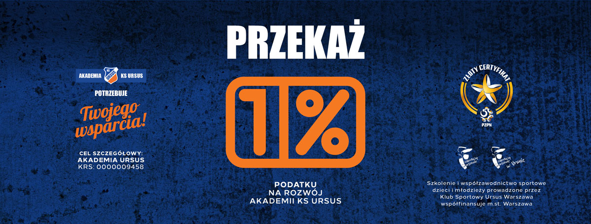 Przekaż 1% podatku na Akademie KS Ursus Warszawa