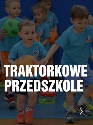 Traktorkowe przedszkole KS Ursus