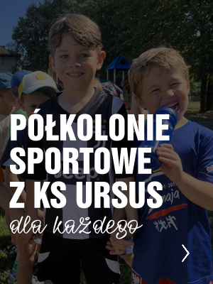Polkolonie sportowe z KS Ursus