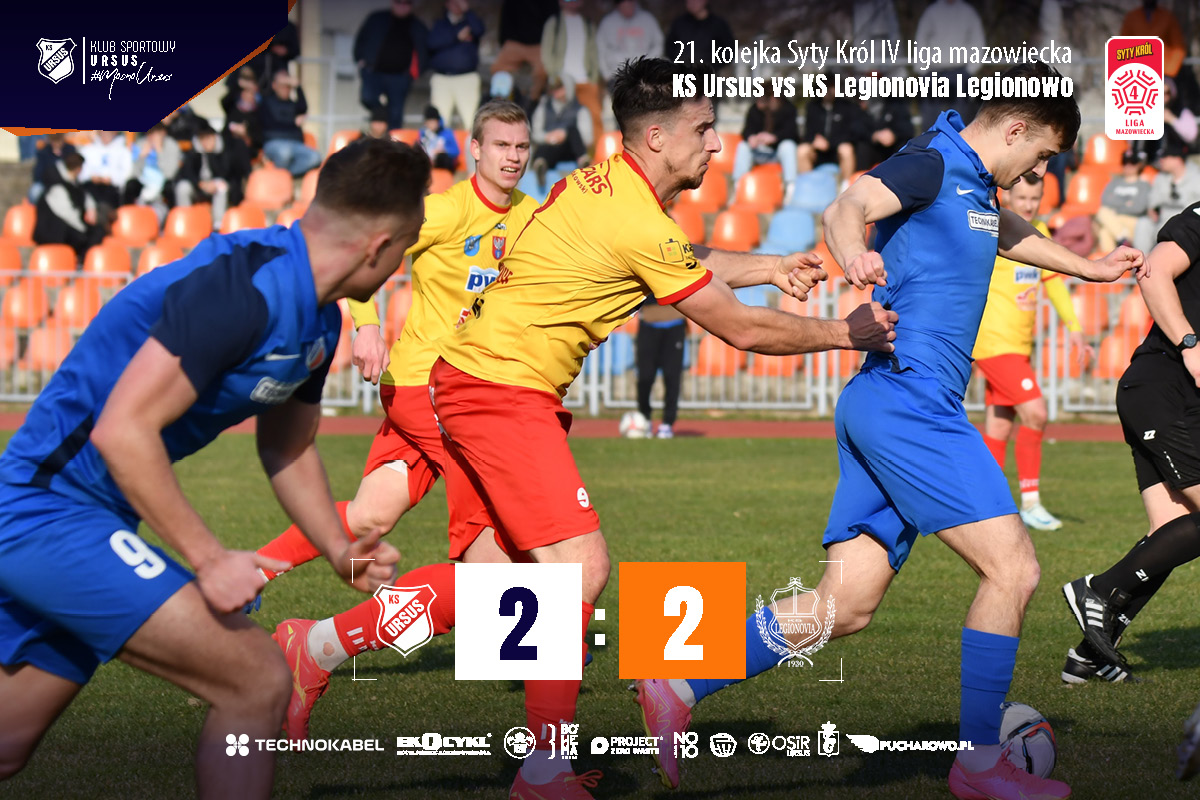 KS Ursus vs Legionovia Legionowo 2:2