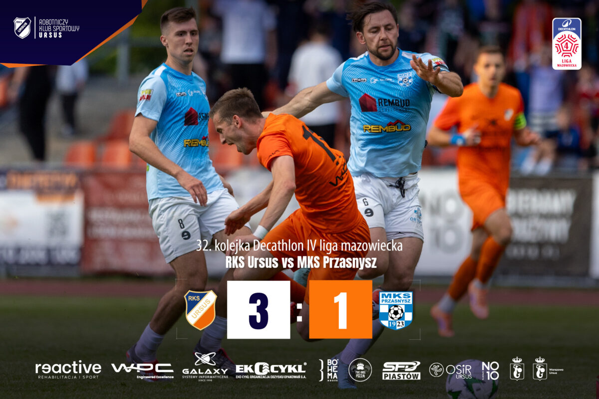RKS Ursus vs MKS Przasnysz 3:1
